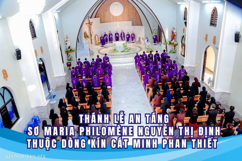 Thánh Lễ An Táng Sơ Maria Philomène Nguyễn Thị Định thuộc dòng kín Cát Minh Phan Thiết
