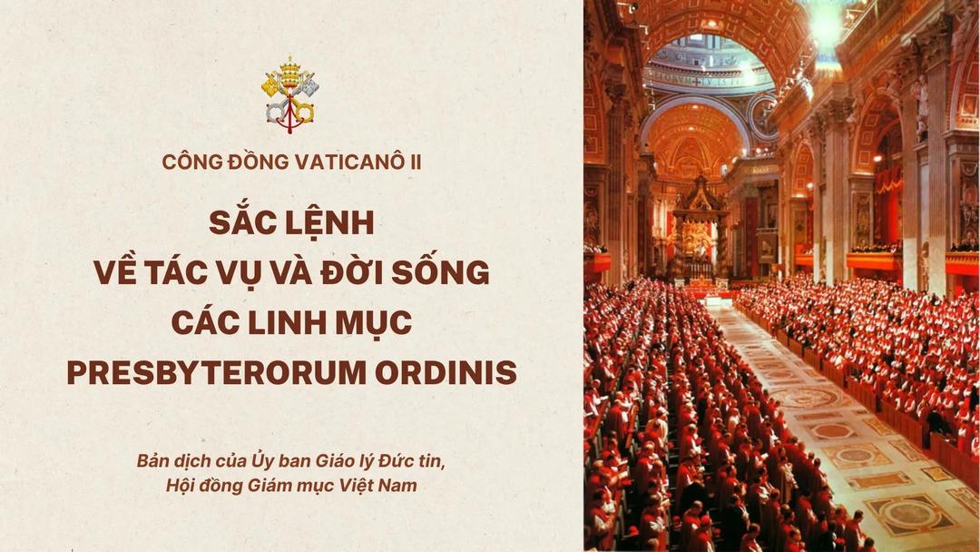 Sắc Lệnh Về Tác Vụ Và Đời Sống Các Linh Mục - Presbyterorum Ordinis Của Công Đồng Vaticanô II