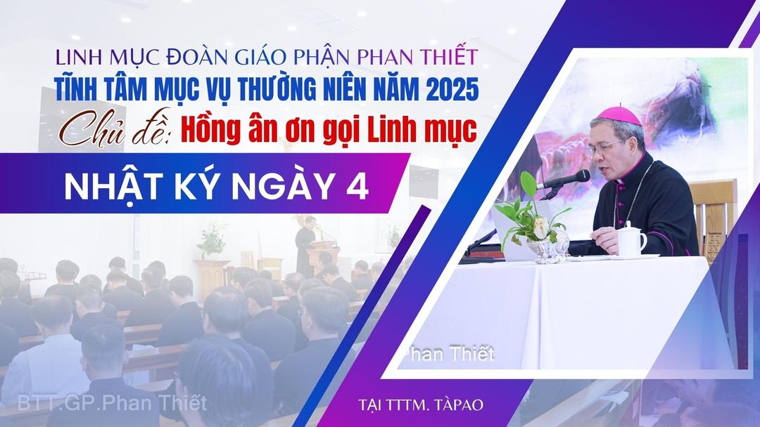 Linh Mục Đoàn Giáo Phận Tĩnh Tâm Mục Vụ Thường Niên Năm 2025_Ngày thứ 4 (20.11.2025)