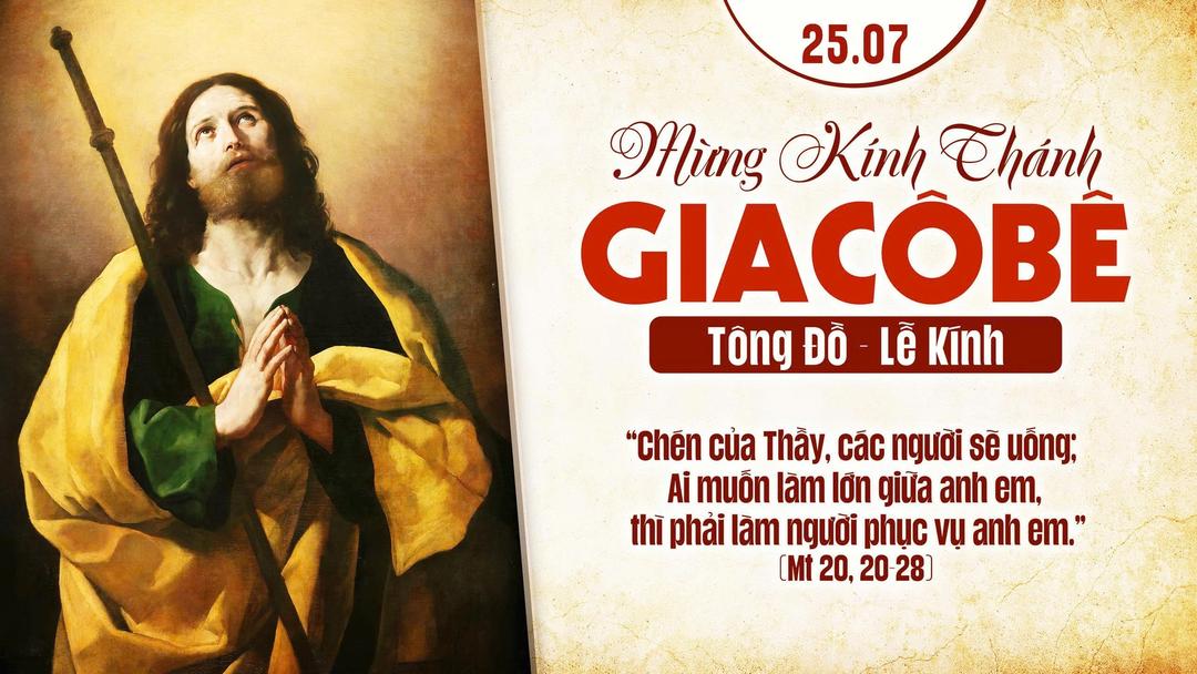 THỨ BẢY TUẦN XVI THƯỜNG NIÊN NĂM A - THÁNH GIA-CÔ-BÊ, TÔNG ĐỒ - LỄ KÍNH