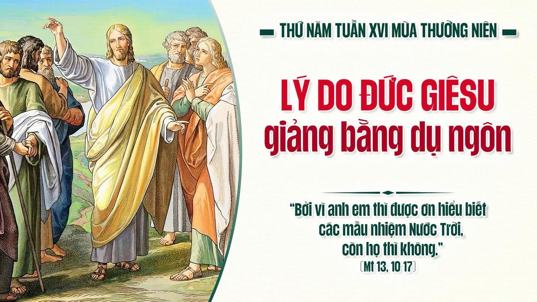 THỨ NĂM TUẦN XVI THƯỜNG NIÊN NĂM A