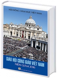 Giới thiệu cuốn Giáo Hội Công Giáo Việt Nam Niên giám 2016