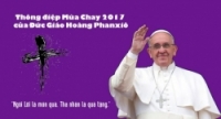 Sứ điệp Mùa Chay 2017 của Đức giáo hoàng Phanxicô