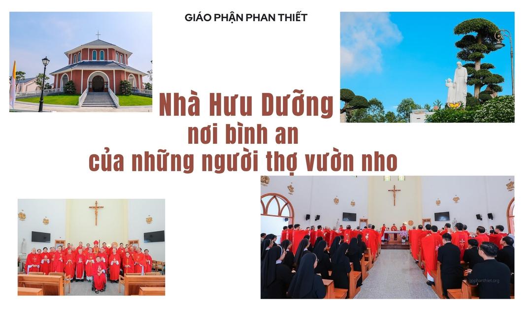 Nhà Hưu Dưỡng - nơi bình an của những người thợ vườn nho