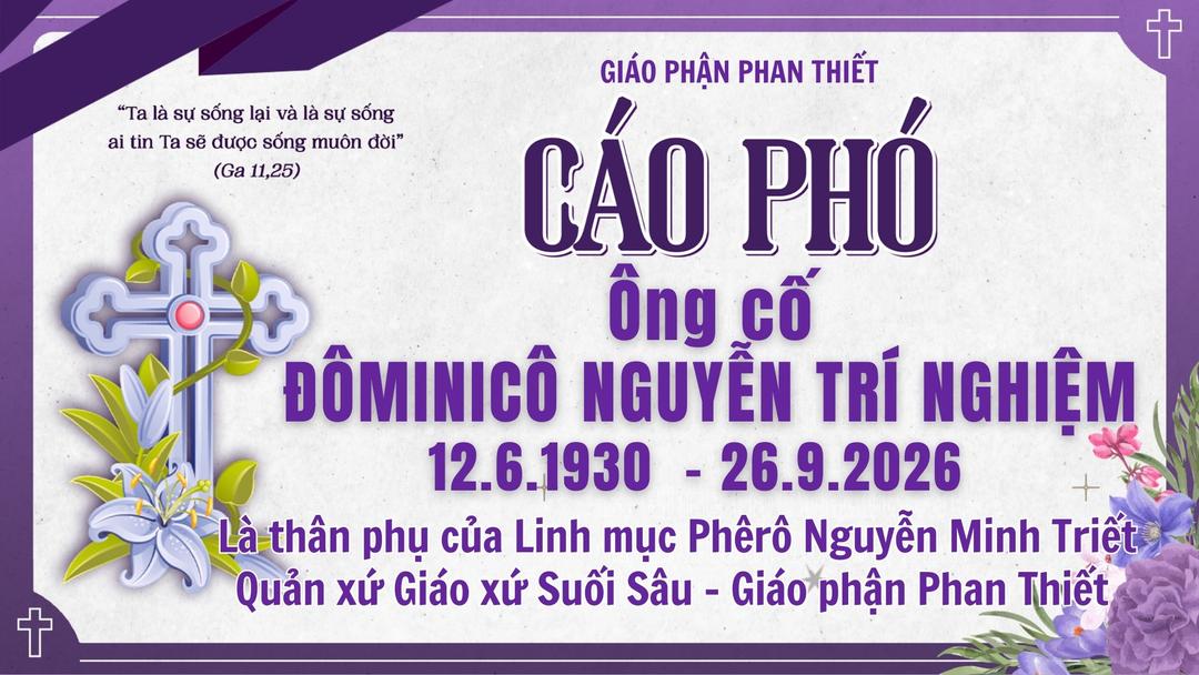 Cáo phó Ông cố ĐÔMINICÔ NGUYỄN TRÍ NGHIỆM
