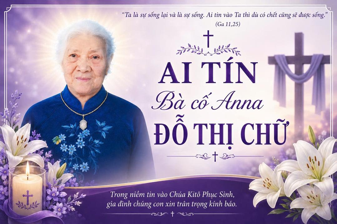 Cáo phó Bà cố Anna Đỗ Thị Chữ
