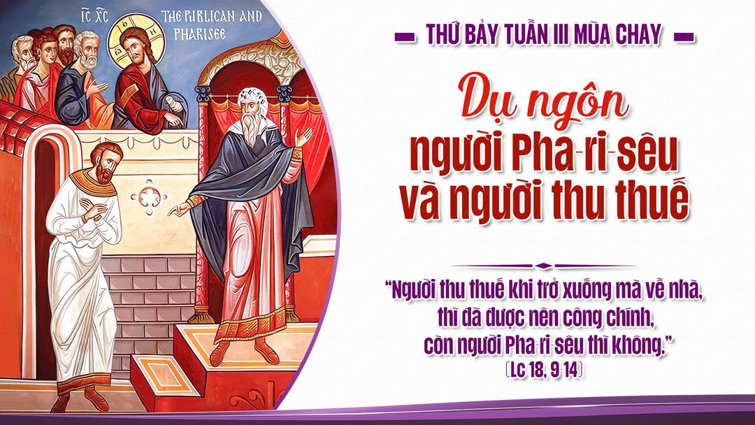 THỨ BẢY TUẦN III MÙA CHAY NĂM A
