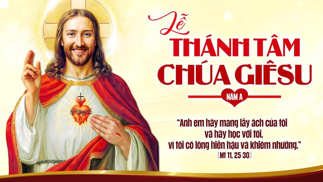 THỨ SÁU –LỄ THÁNH TÂM CHÚA GIÊSU