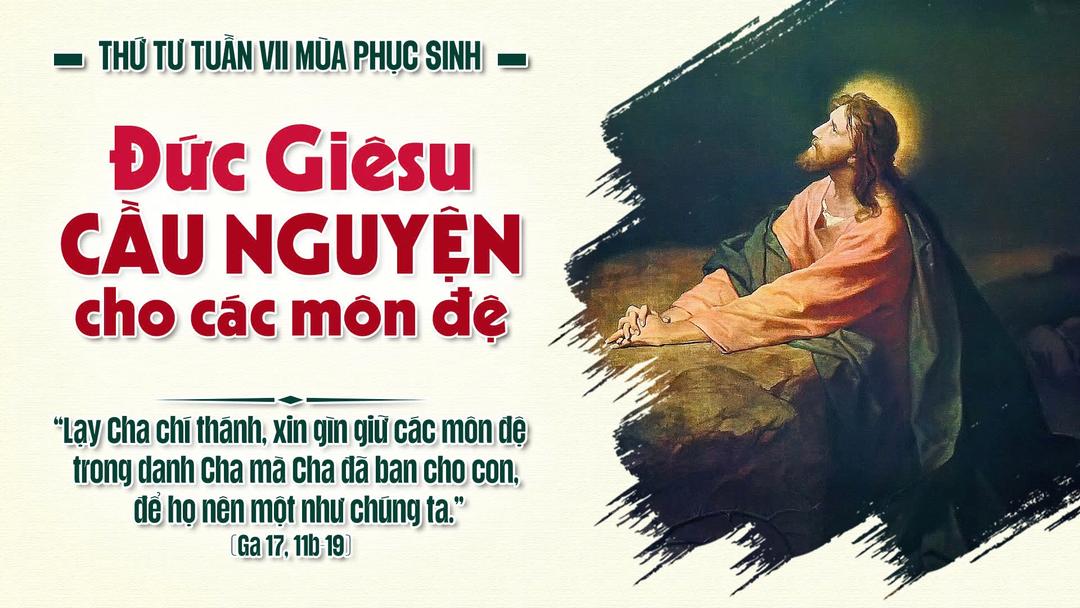 Thứ Tư Tuần VII Phục Sinh Năm A