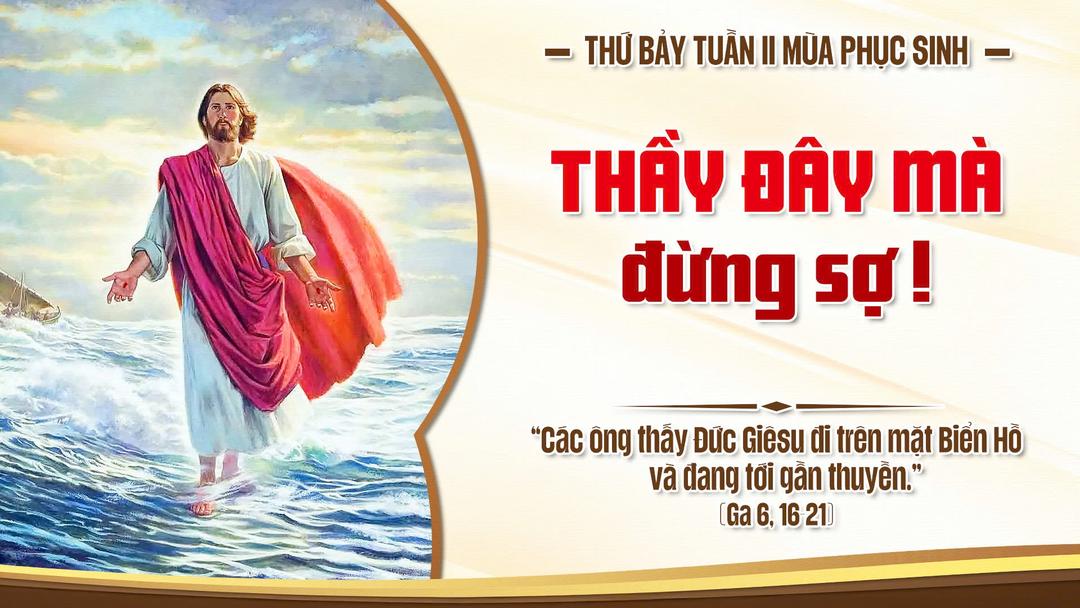 THỨ BẢY TUẦN II PHỤC SINH NĂM A