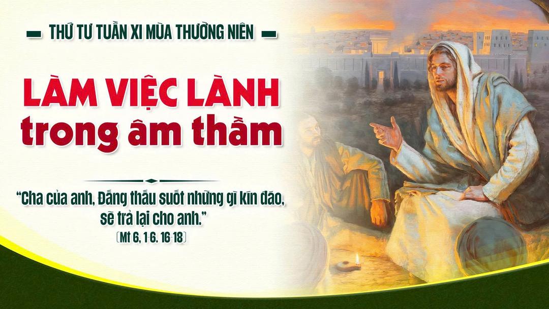 THỨ TƯ TUẦN XI MÙA THƯỜNG NIÊN NĂM A