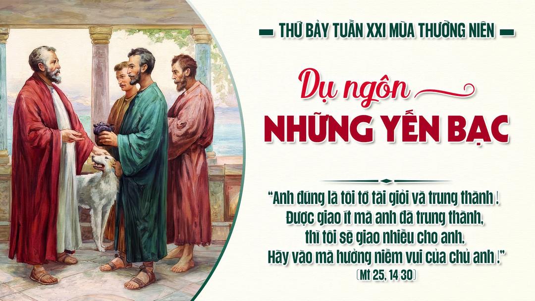 THỨ BẢY TUẦN XXI THƯỜNG NIÊN NĂM C