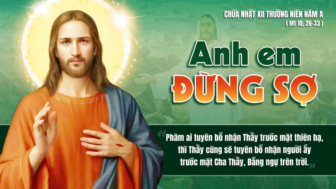 CHÚA NHẬT XII THƯỜNG NIÊN NĂM A