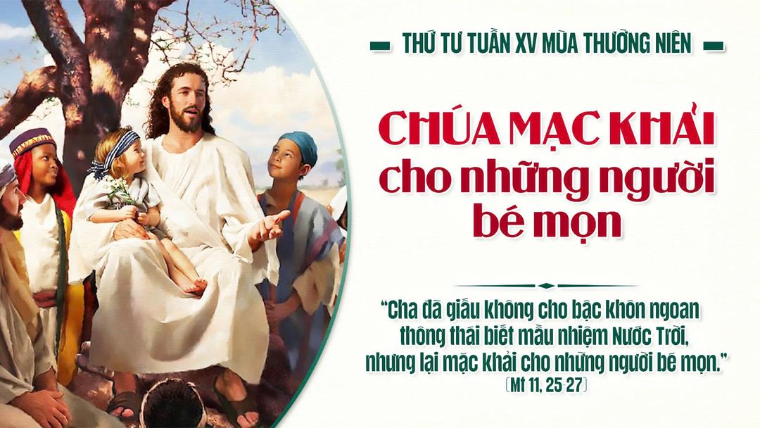 THỨ TƯ TUẦN XV THƯỜNG NIÊN NĂM A