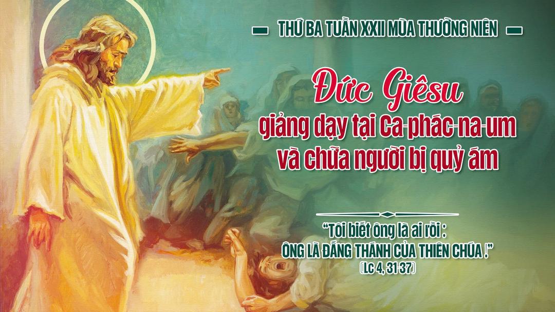 THỨ BA TUẦN XXII THƯỜNG NIÊN NĂM A