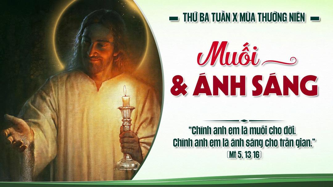 THỨ BA TUẦN X MÙA THƯỜNG NIÊN NĂM A
