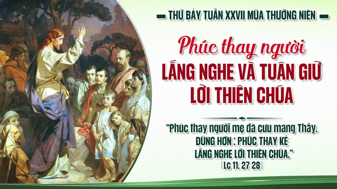 THỨ BẢY TUẦN XXVII THƯỜNG NIÊN NĂM A