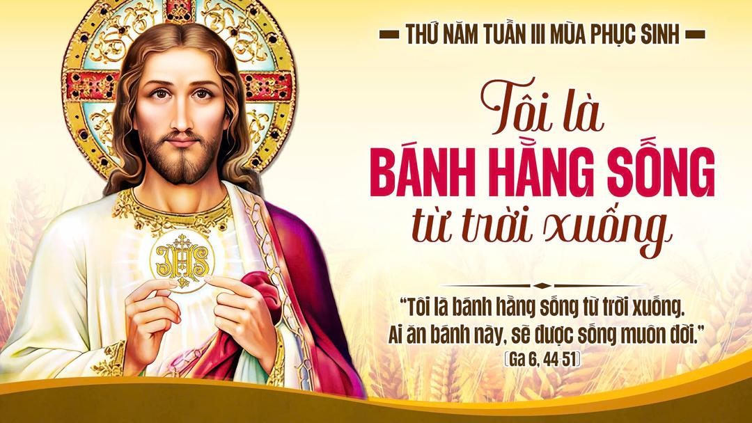 Thứ Năm Tuần III Phục Sinh Năm A