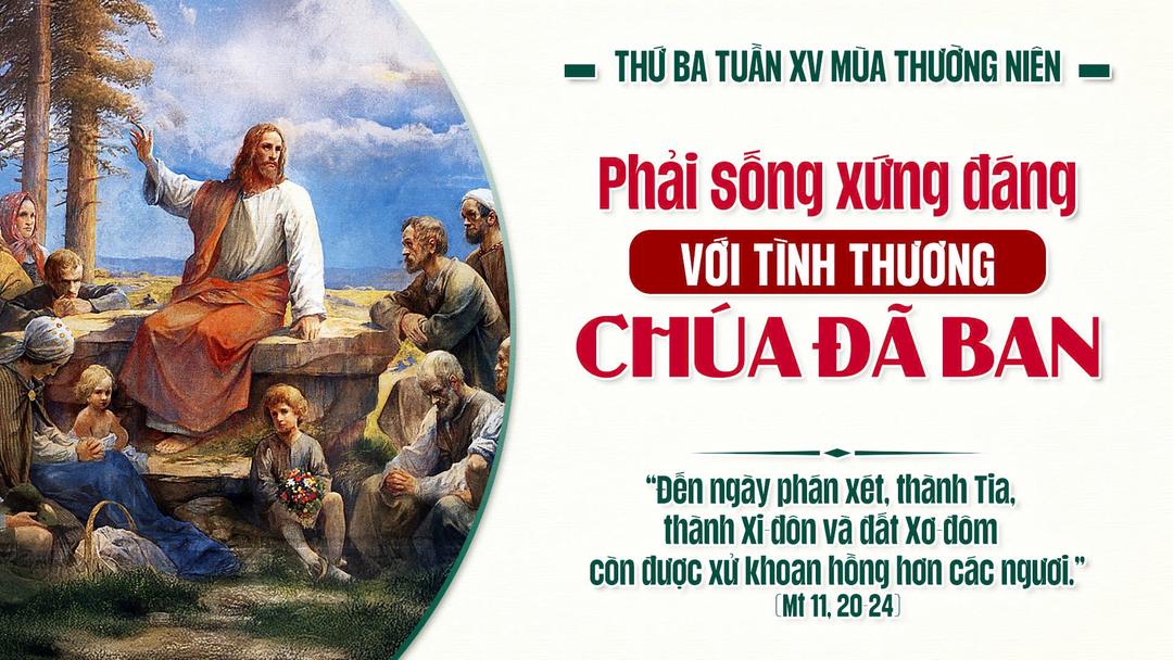THỨ BA TUẦN XV THƯỜNG NIÊN NĂM A