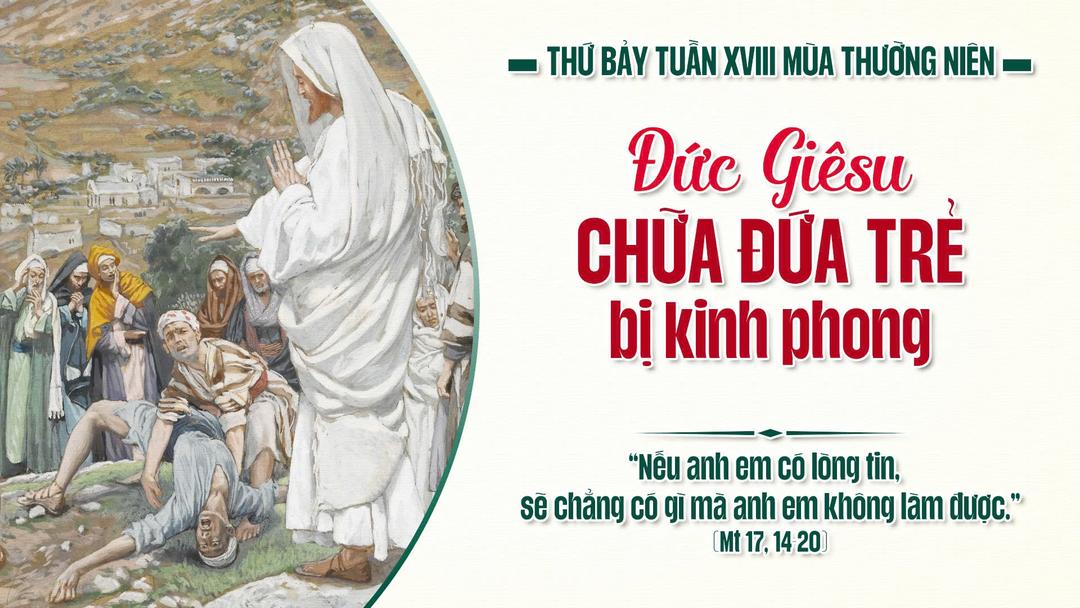 THỨ BẢY TUẦN XVIII THƯỜNG NIÊN NĂM A