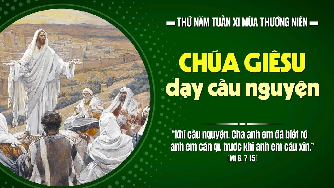 THỨ NĂM TUẦN XI MÙA THƯỜNG NIÊN NĂM A