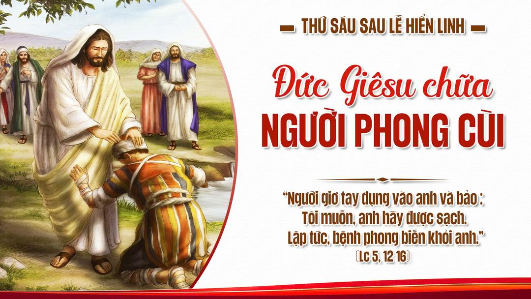 THỨ SÁU SAU LỄ CHÚA HIỂN LINH NĂM A