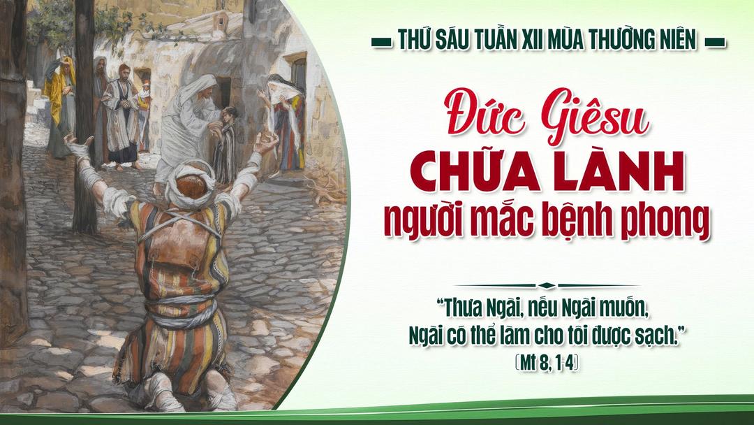 THỨ SÁU TUẦN XII MÙA THƯỜNG NIÊN NĂM A