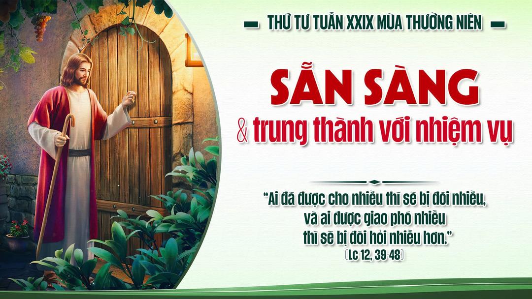 THỨ TƯ TUẦN XXIX THƯỜNG NIÊN NĂM A