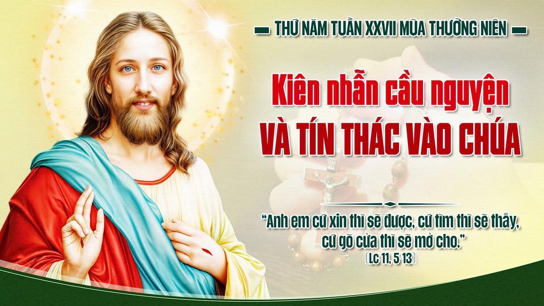 THỨ NĂM TUẦN XXVII THƯỜNG NIÊN NĂM A