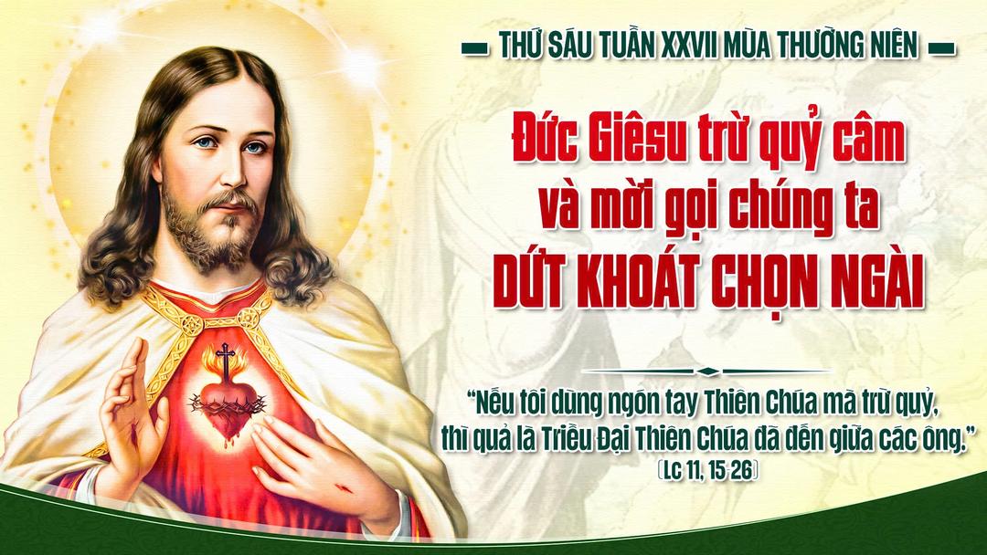 THỨ SÁU  TUẦN XXVII THƯỜNG NIÊN NĂM A