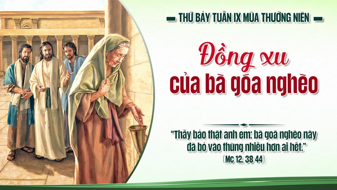 THỨ BẢY TUẦN IX THƯỜNG NIÊN NĂM A