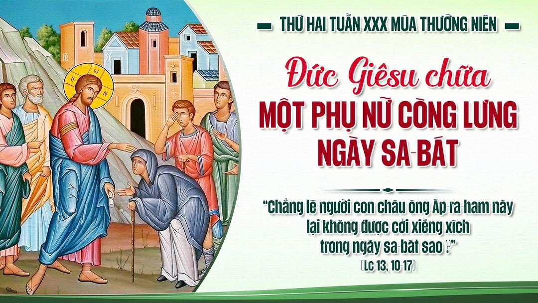 THỨ HAI TUẦN XXX THƯỜNG NIÊN NĂM A