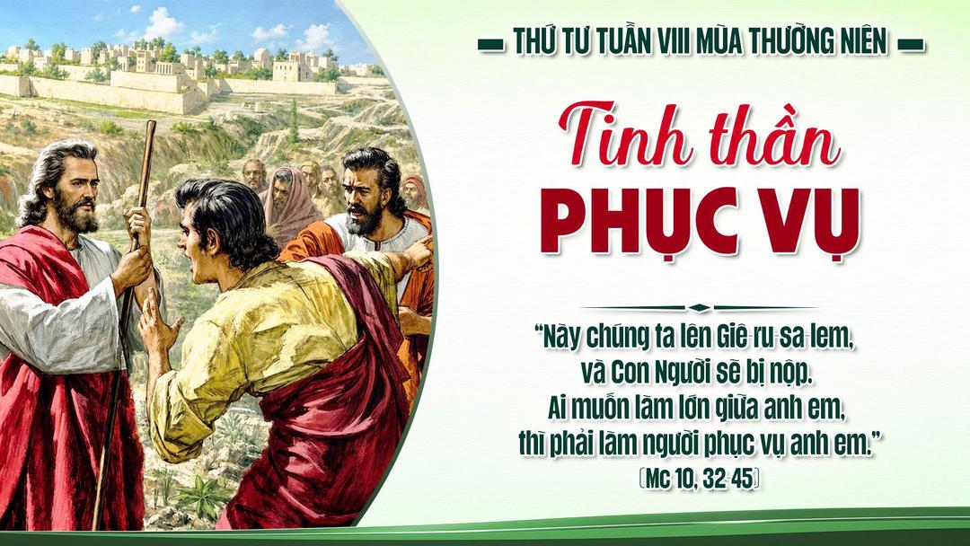 THỨ TƯ TUẦN VIII THƯỜNG NIÊN NĂM A