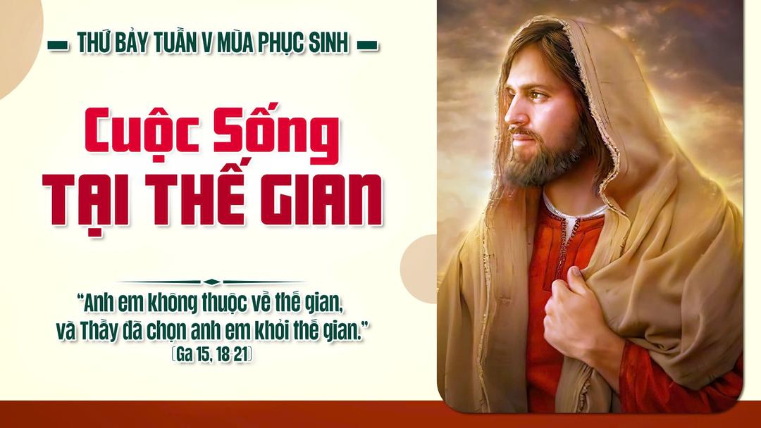 THỨ BẢY TUẦN V PHỤC SINH NĂM A