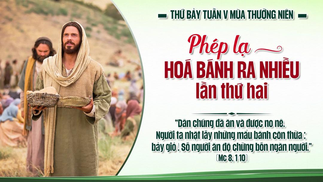 Thứ Bảy Tuần V Thường Niên Năm A