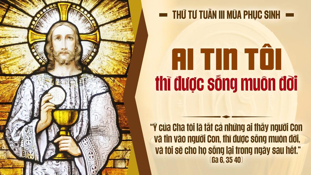 Thứ Tư Tuần III Phục Sinh Năm A