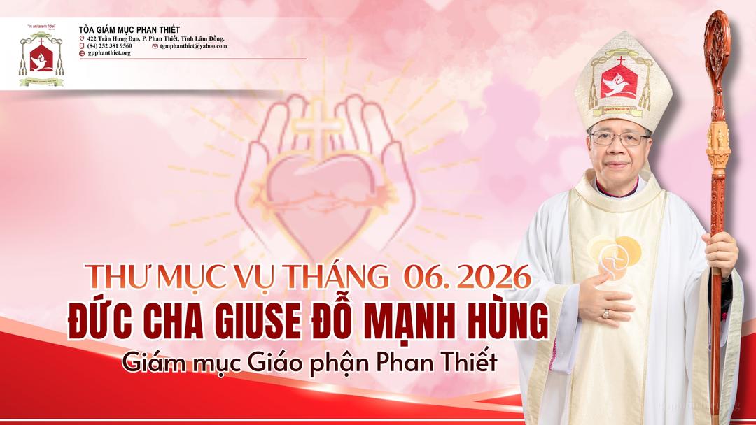 Thư Mục Vụ Tháng 6 năm 2026 - Giáo Phận Phan Thiết