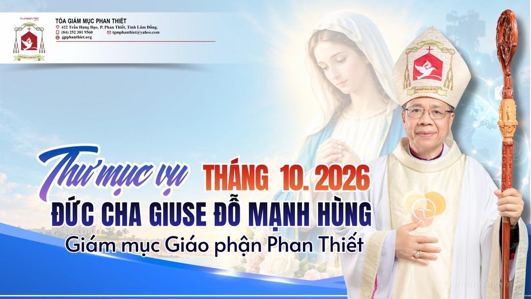 Thư Mục Vụ Tháng 10 Năm 2026 - Giáo phận Phan Thiết