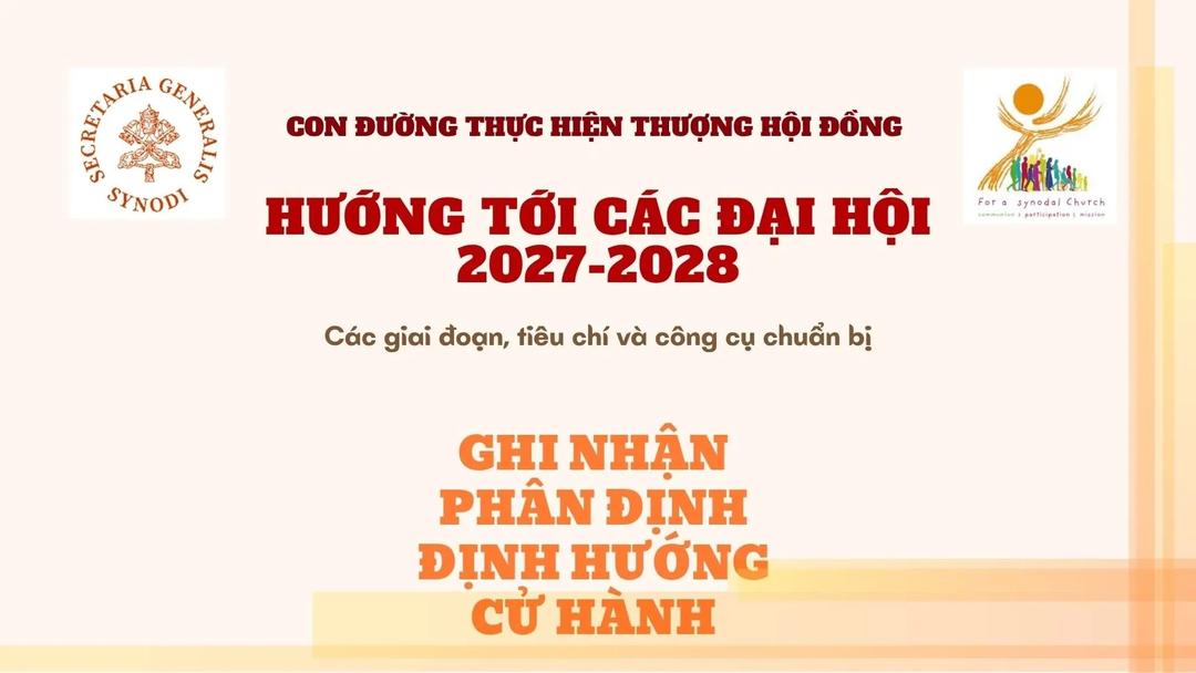 Con Đường Thực Hiện Thượng Hội Đồng Hướng Tới Các Đại Hội 2027-2028 - Tài Liệu Hướng Dẫn Của Văn Phòng Tổng Thư Ký Thượng Hội Đồng

