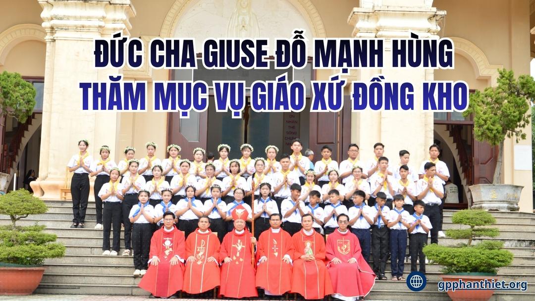 Đức cha Giuse Đỗ Mạnh Hùng thăm mục vụ Giáo xứ Đồng Kho