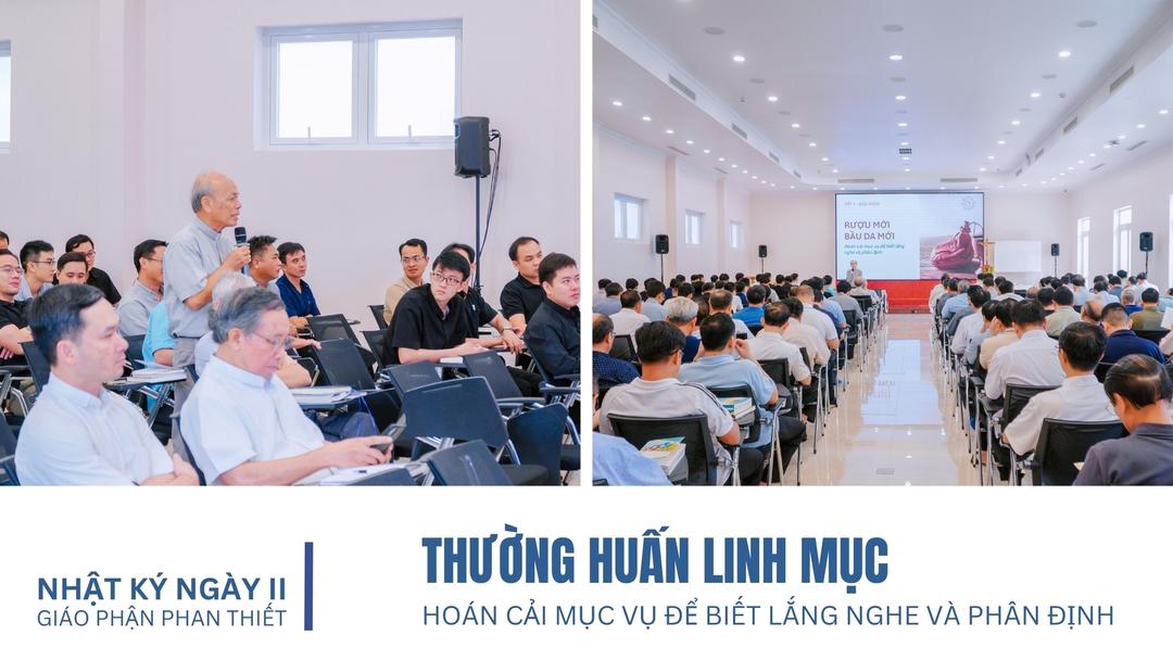 Nhật Kí Thường Huấn: Ngày Thứ Hai  - Hoán Cải Mục Vụ Để Biết Lắng Nghe Và Phân Định