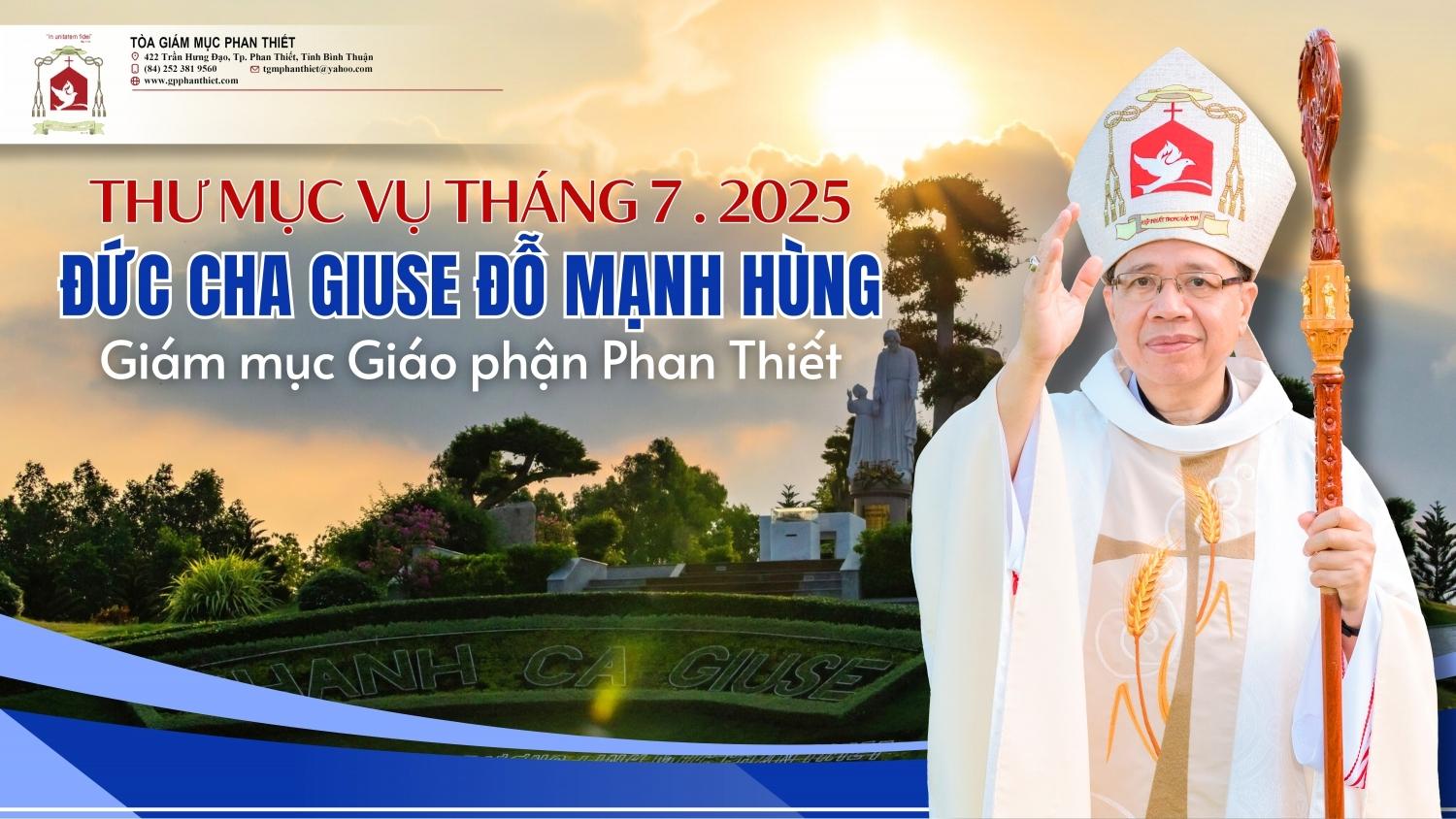 THƯ MỤC VỤ THÁNG 7 NĂM 2025 - GIÁO PHẬN PHAN THIẾT