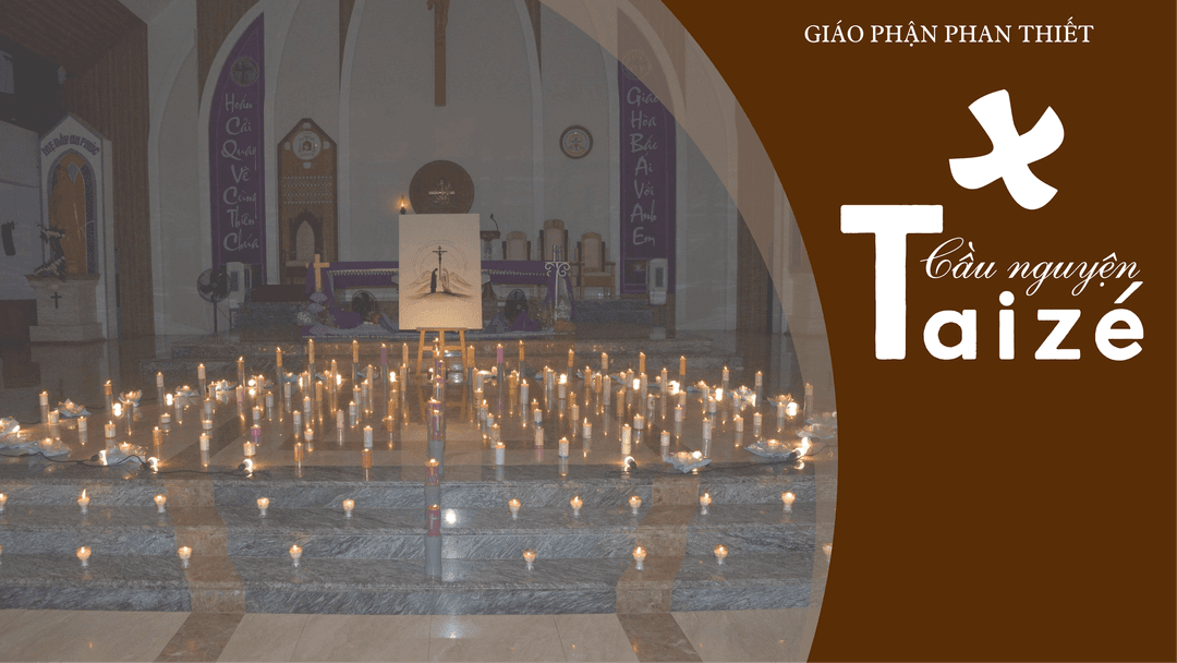 ĐÊM CẦU NGUYỆN VỚI CÁC BÀI HÁT TỪ CỘNG ĐOÀN TAIZÉ THÁNG 3.2026