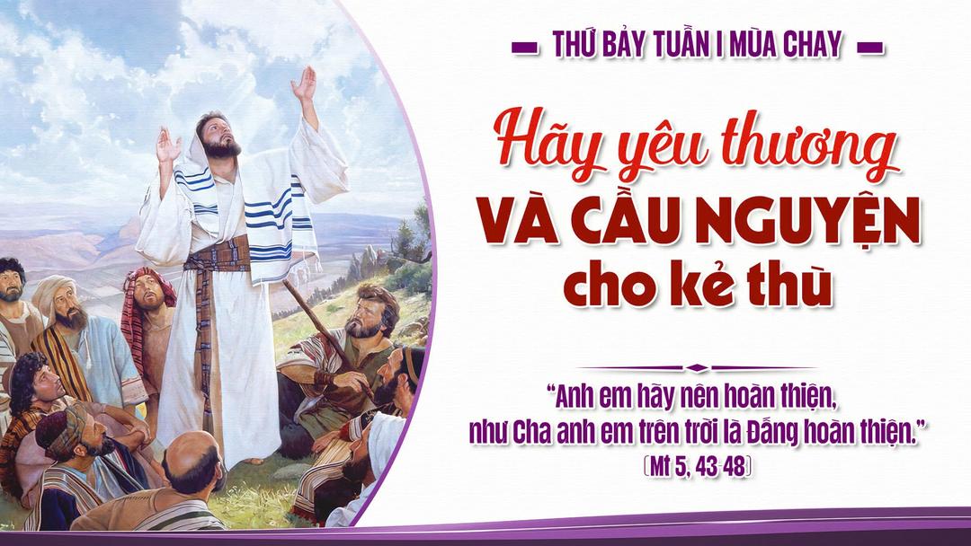 THỨ BẢY TUẦN I MÙA CHAY NĂM A