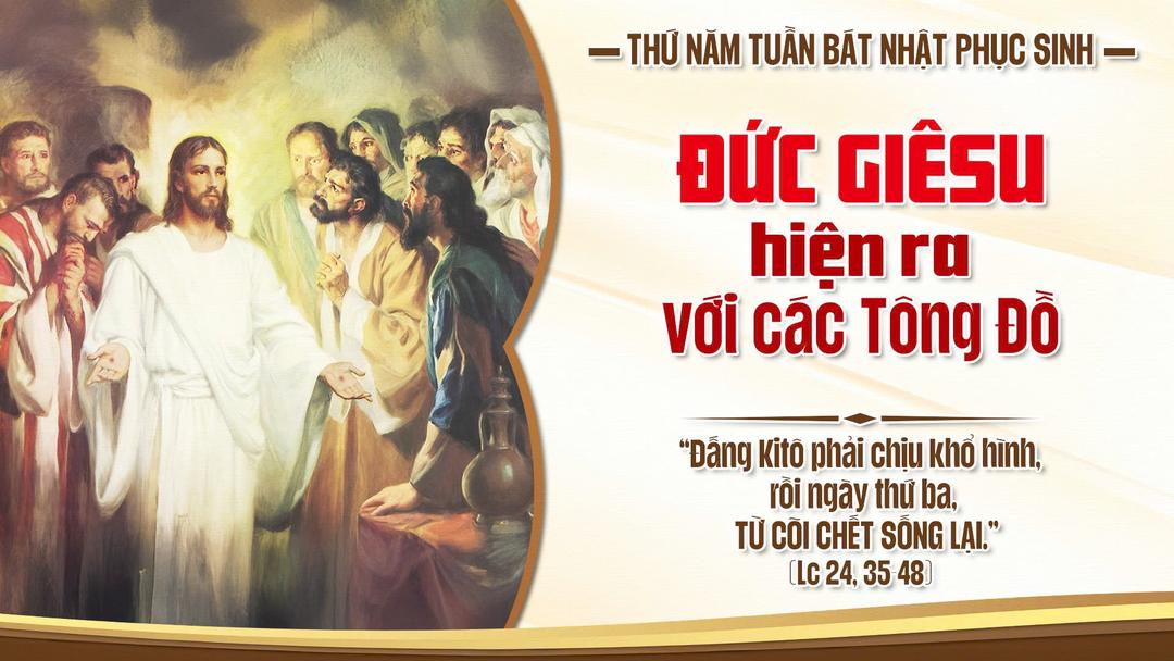 THỨ NĂM TUẦN BÁT NHẬT PHỤC SINH NĂM A