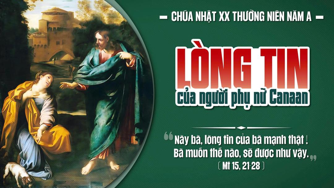 CHÚA NHẬT 20 THƯỜNG NIÊN NĂM A