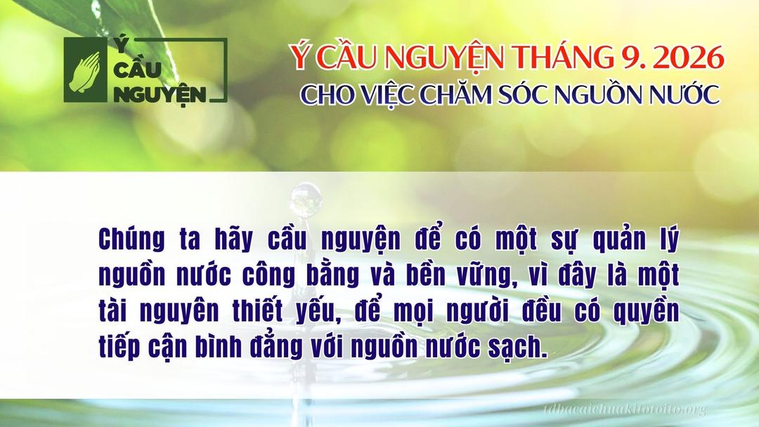 Ý cầu nguyện tháng 9 của Đức Thánh Cha: Gìn giữ nguồn nước, “một quyền không biên giới”
