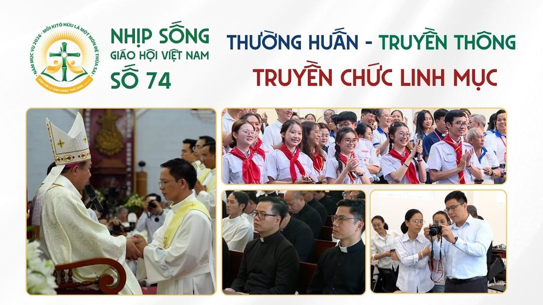 Thường huấn - Truyền thông - Truyền chức linh mục | NSGHVN số 74