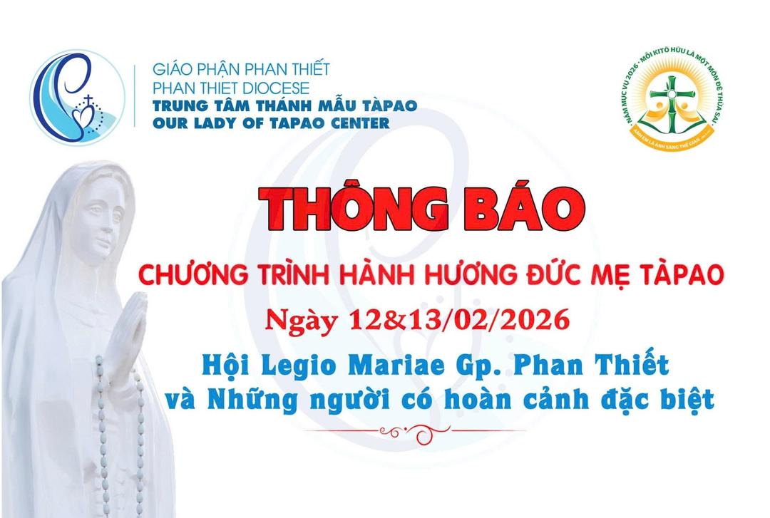 Chương Trình Hành Hương Đức Mẹ Tàpao Ngày 12 & 13/02/2026