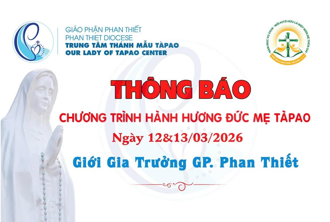 Chương Trình Hành Hương Đức Mẹ Tàpao Ngày 12 & 13/03/2026
